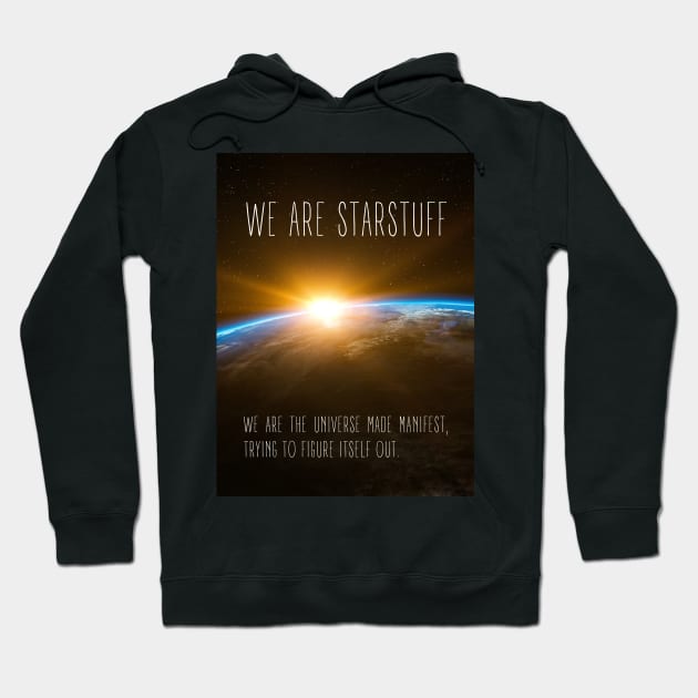 We Are Starstuff - Sunrise at Space - Black - B5 Sci-Fi Hoodie by Fenay-Designs